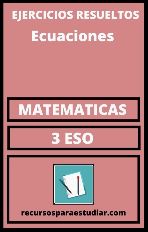 Ejercicios Ecuaciones 3 ESO PDF Matematicas 】 2024