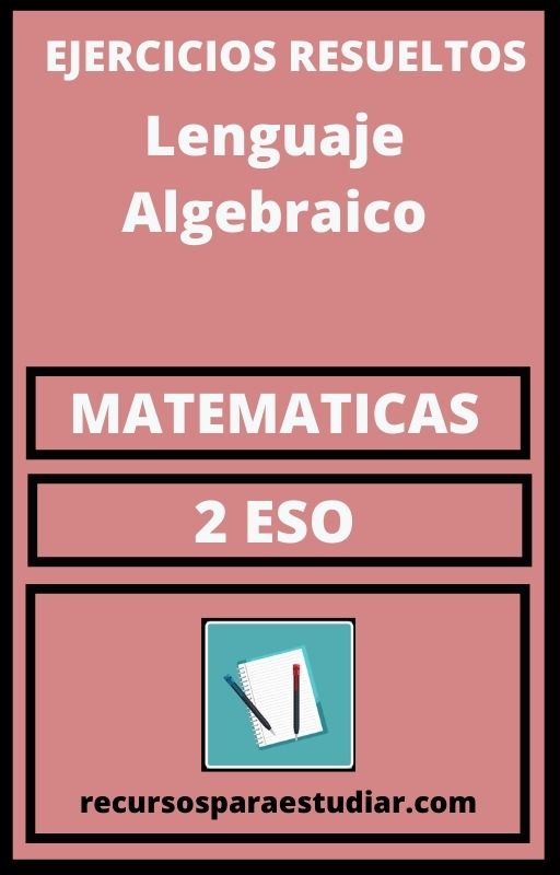 Ejercicios PDF Lenguaje Algebraico 2 ESO Matematicas