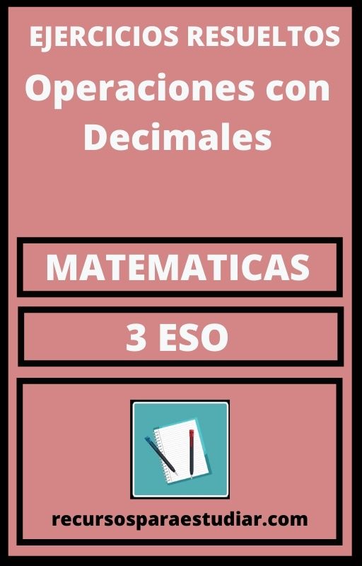 Ejercicios PDF Operaciones con Decimales 3 ESO Matematicas